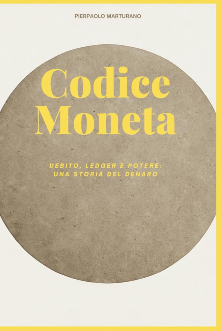 Copertina di Codice Moneta: Debito, Ledger e Potere